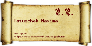 Matuschek Maxima névjegykártya